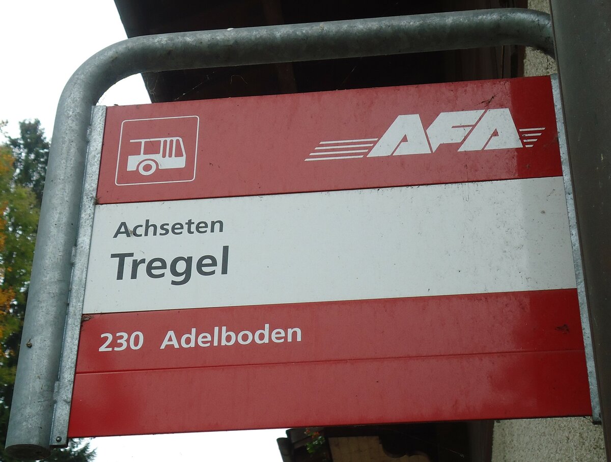 (130'359) - AFA-Haltestellenschild - Achseten, Tregel - am 11. Oktober 2010