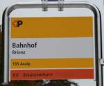 (281'555) - +P-Haltestellenschild - Brienz, Bahnhof - am 16. Oktober 2025