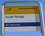 (202'616) - PostAuto-Haltestellenschild - Scuol-Tarasp, Bahnhof - am 20.