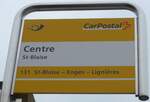 (164'833) - PostAuto-Haltestellenschild - St-Blaise, Centre - am 15.