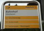 (145'986) - PostAuto-Haltestellenschild - Gschenen, Bahnhof - am 20.