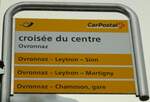 (142'647) - PostAuto-Haltestellenschild - Ovronnaz, croise du centre - am 26.